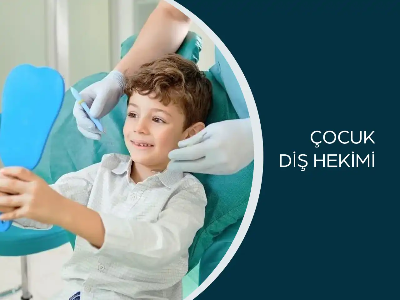 Çocuk Diş Hekimi